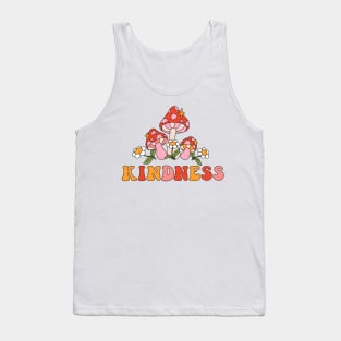 Seventies retro slogan Kindness, with fly agaric mushrooms and hippie flowers - daisies Tank Top